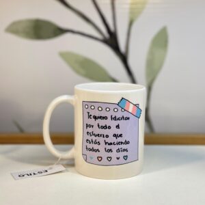 Taza Te Felicito