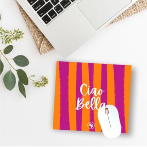 Mouse Pad Ciao Bella