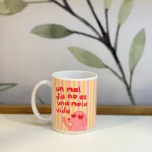 Taza de Cerámica Un Mal Dia