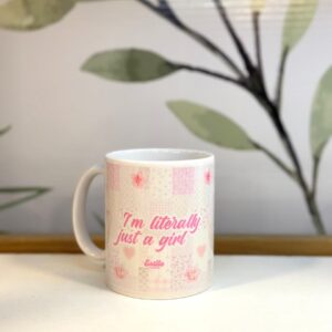 Taza de Cerámica Im Literally a Girl