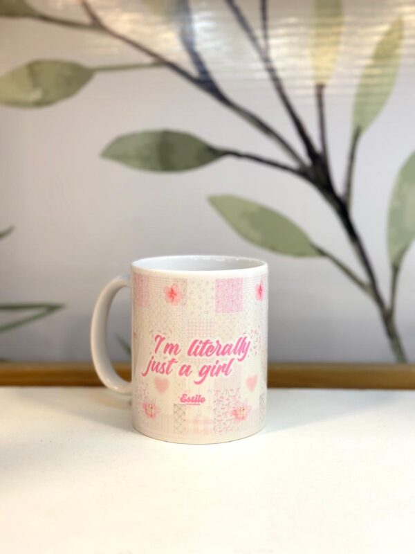 Taza de Cerámica Im Literally a Girl
